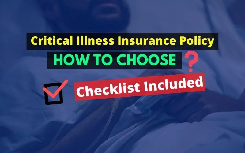 How to Choose the Right Critical Illness Policy for Your Needs